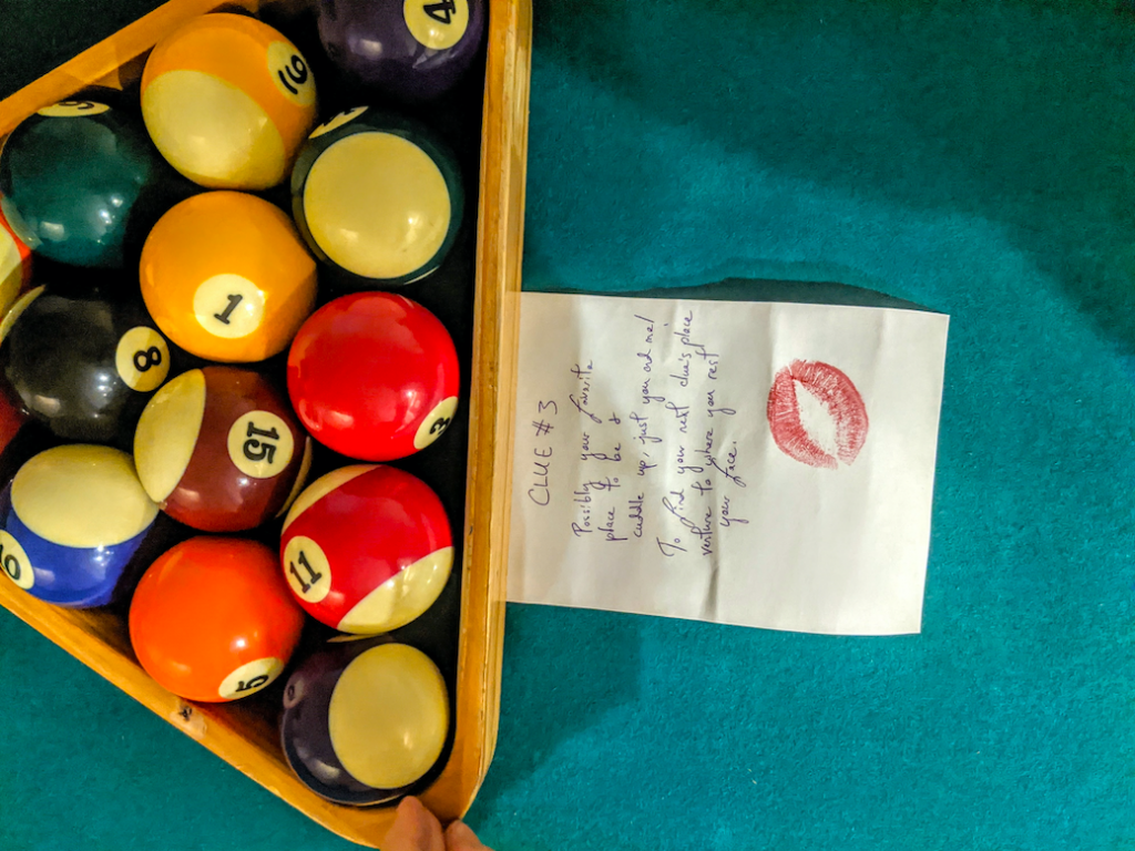 Scavenger Hunt for Adults: Pool Table Clue Idea with Lipstick mark on it